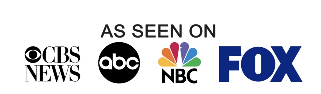 As seen on CBS News, ABC, NBC, and FOX